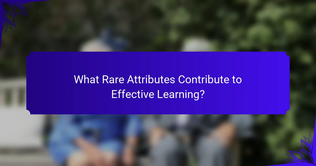 What Rare Attributes Contribute to Effective Learning?